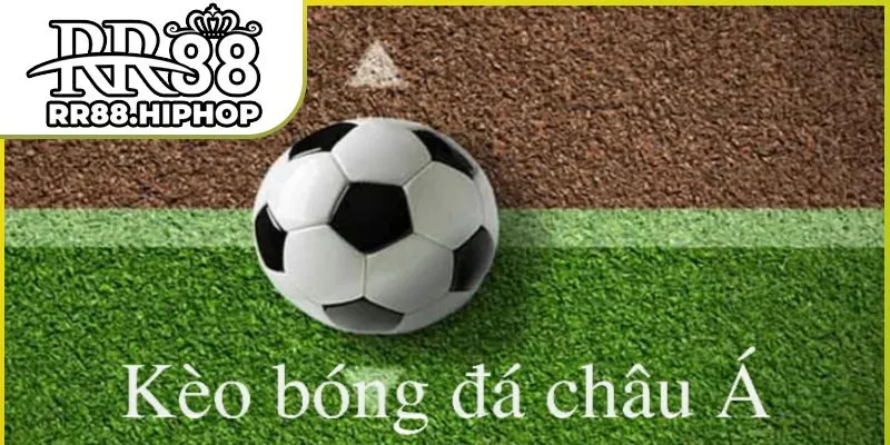keo-bong-da-chau-a
